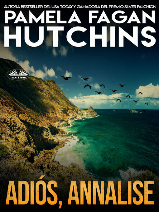 Title details for Adiós, Annalise by Pamela Fagan Hutchins - Available